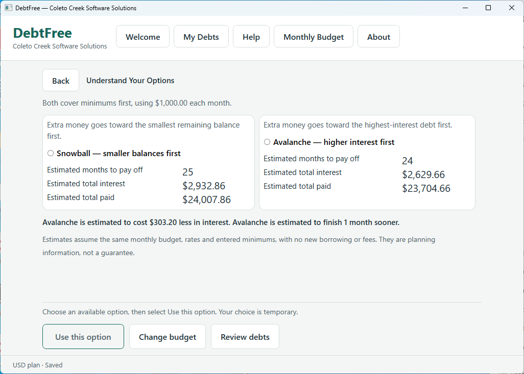 DebtFree payoff-options comparison showing smaller balances first and higher interest first, with neither approach selected.